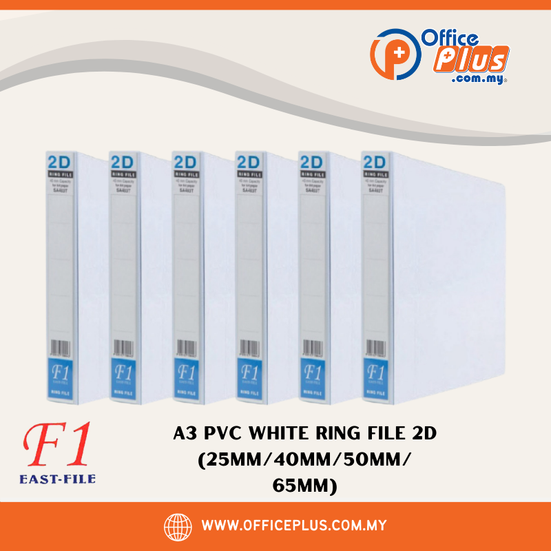 East-File F1 *A3* PVC White Ring File 2D - 25mm/40mm/50mm/65mm - OfficePlus