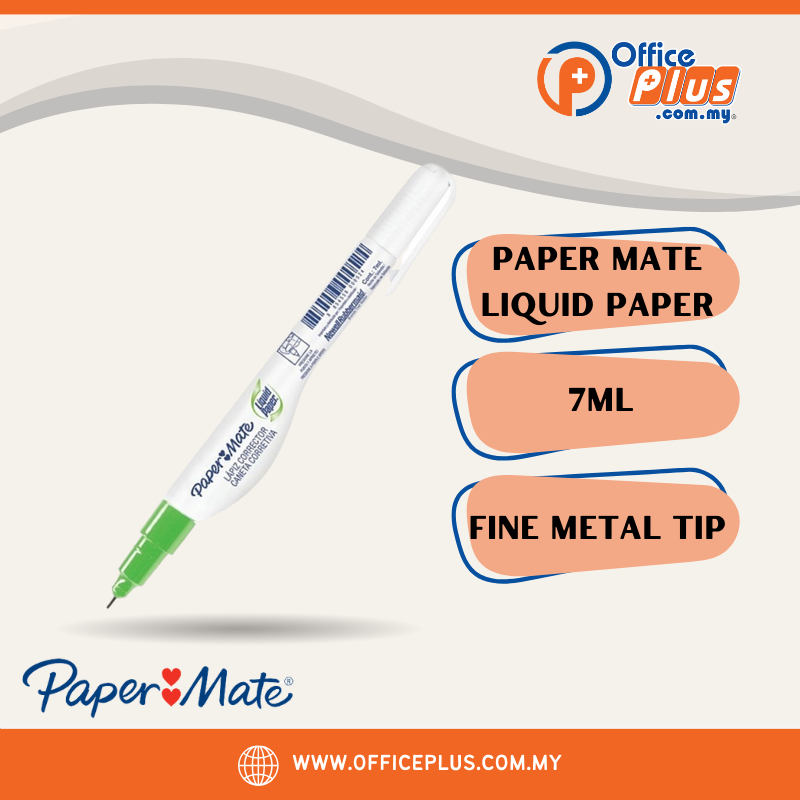 PaperMate Liquid Paper Correction Pen / Pemadam Kertas 7ml - OfficePlus
